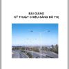 Ky-thuat-chieu-sang-do-thi