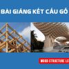 bai-giang-ket-cau-go