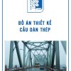 do-an-thiet-ke-cau-dan-thep