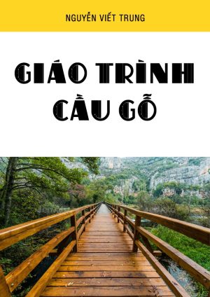 giao-trinh-cau-go-nguyen-viet-trungv