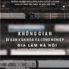 khong-gian-di-san-van-hoa-va-cong-nghiep