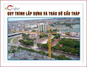 quy-trinh-lap-dung-va-thao-do-cau-thap