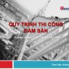 quy-trinh-thi-cong-dam-san