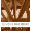 Structural-Wood-Design-A-Practice-Oriented-Approach