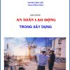 an-toan-lao-dong-trong-xay-dung
