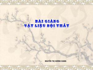 bai-giang-vat-lieu-noi-that