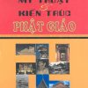 my-thuat-va-kien-truc-phat-giao