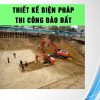 thiet-ke-bien-phap-thi-cong-dao-dat