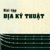 bai-tap-dia-ky-thuat
