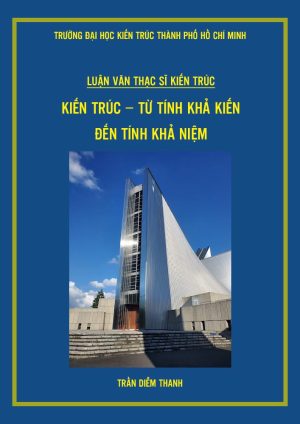 kien-truc-tu-kha-kien-den-kha-niem