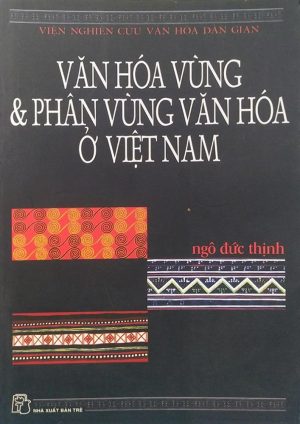 van-hoa-vung-va-phan-vung-van-hoa-o-Viet-Nam