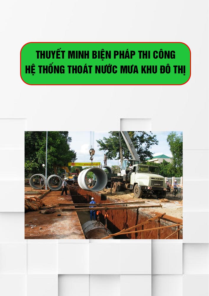 thuyet-minh-thi-cong-thoat-nuoc-mua thuyet-minh-thi-cong-thoat-nuoc-mua