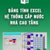 bang-tinh-excel-cap-nuoc-nha-cao-tang