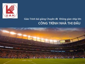 kien-truc-cong-trinh-nha-thi-dau