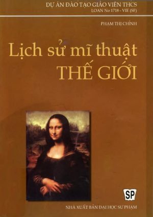 Lich-su-my-thuat-the-gioi-Pham-Thi-Chinh