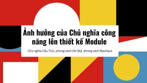 chu-nghia-cong-nang-thiet-ke-Module