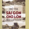 do-thi-Sai-Gon-Cho-Lon-truoc-nam-1945