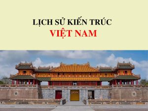 lich-su-kien-truc-Viet-Nam