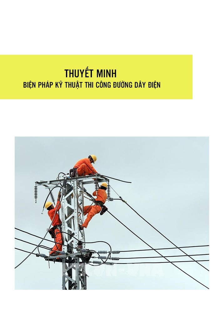 thuyet-minh-thi-cong-duong-day-dien thuyet-minh-thi-cong-duong-day-dien