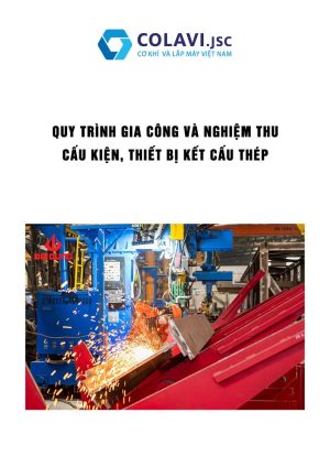quy-trinh-gia-cong-nghiem-thu-ket-cau-thep