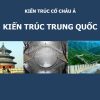 Kien-truc-Trung-Quoc