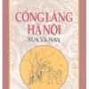 cong-lang-Ha-Noi-xua-va-nay