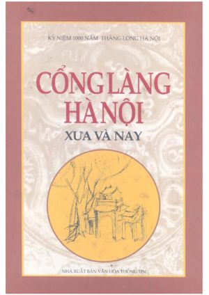 cong-lang-Ha-Noi-xua-va-nay