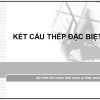 ket-cau-thep-dac-biet