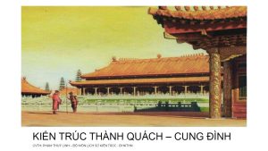 kien-truc-thanh-quach-cung-dinh