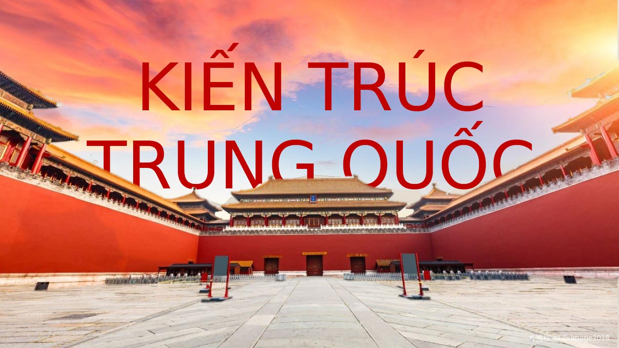 kien-truc-trung-quoc kien-truc-trung-quoc