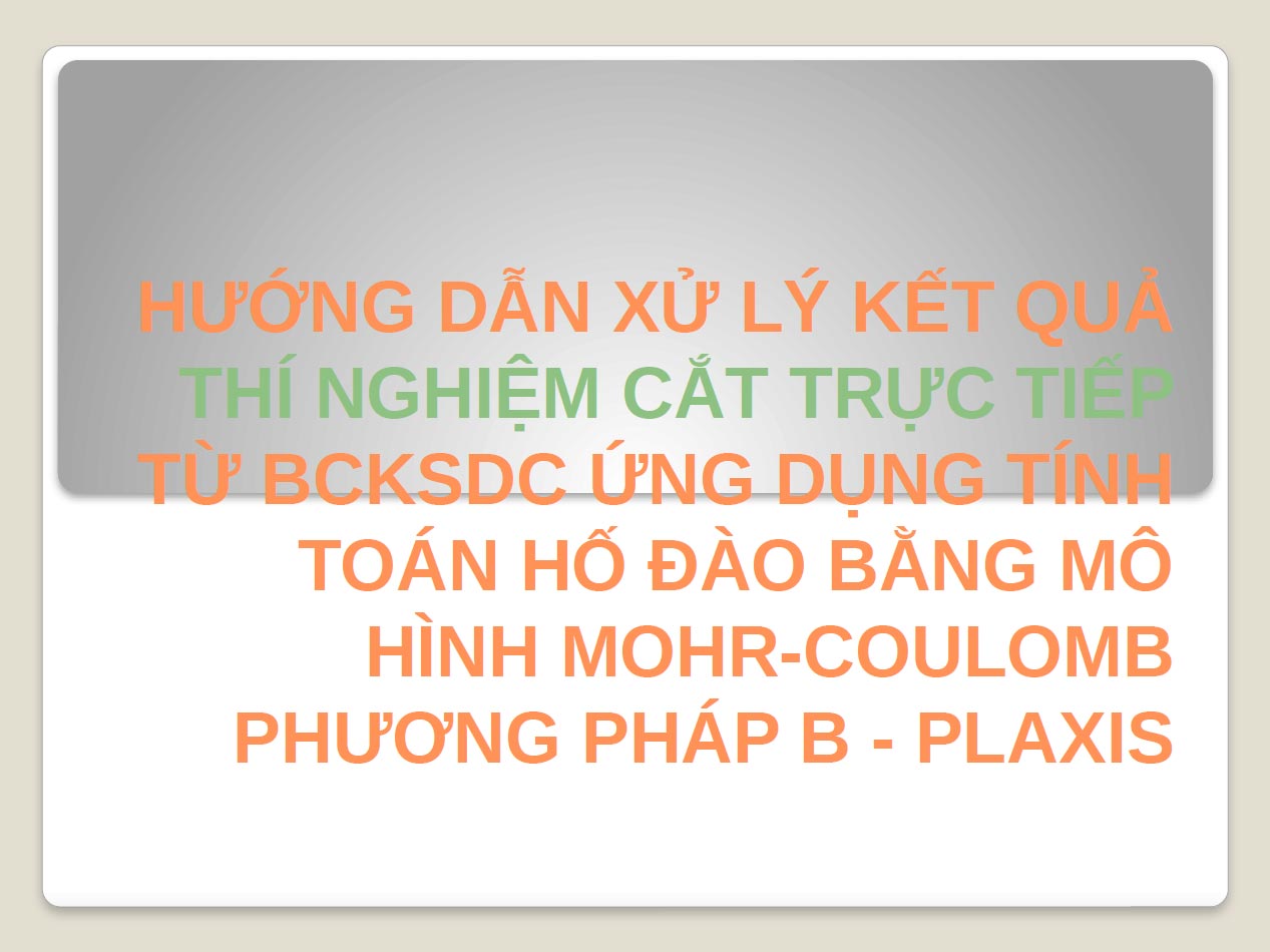 Mo-hinh-Morh-Coulomb-Plaxis Mo-hinh-Morh-Coulomb-Plaxis